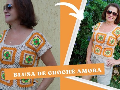 Blusa de Croche Granny Square Amora Tam M Blusa de Crochet @CrisTelesArtesanatos