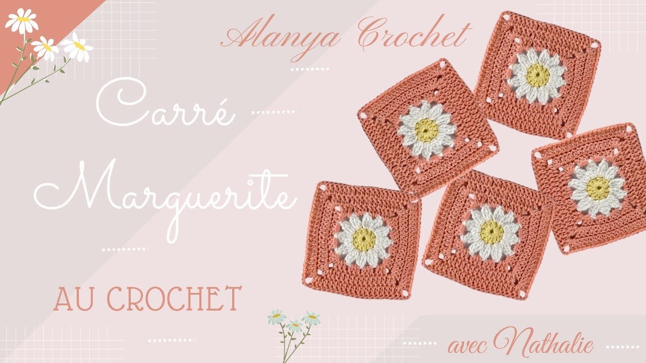 Carré Marguerite au Crochet : sur Alanya Crochet !