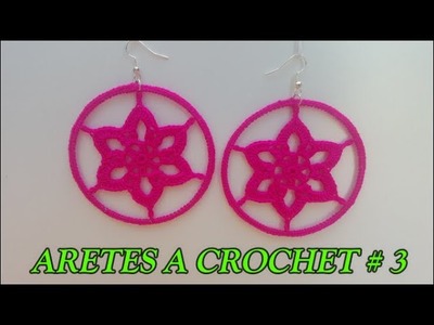 ARETES A CROCHET NO.3