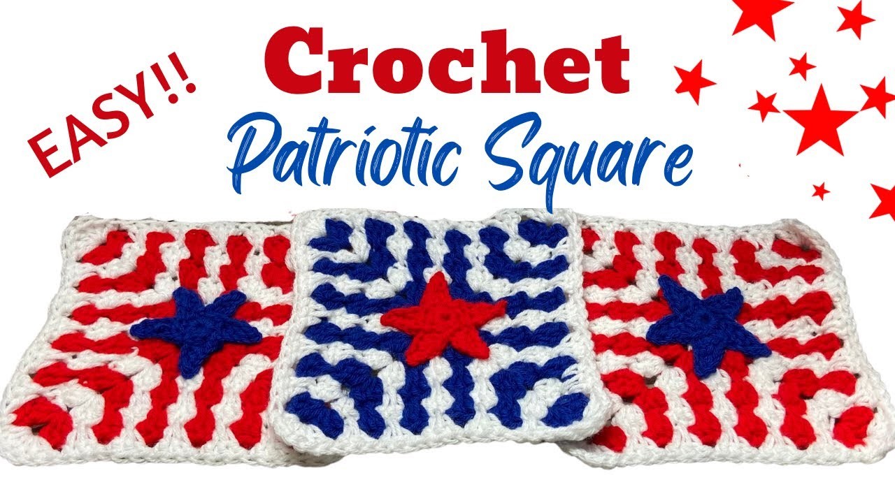Crochet Patriotic Squares