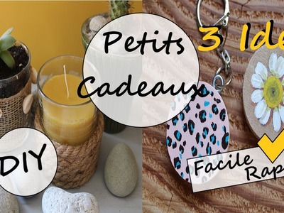 Réaliser des petits cadeaux faciles et rapides.3 idées.fête des mères, anniversaires etc????