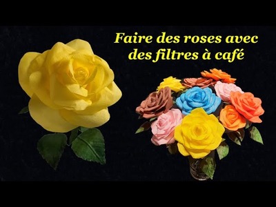 Tuto : Comment réaliser des roses avec des filtres à café. DIY coffee filter roses : Idées cadeau