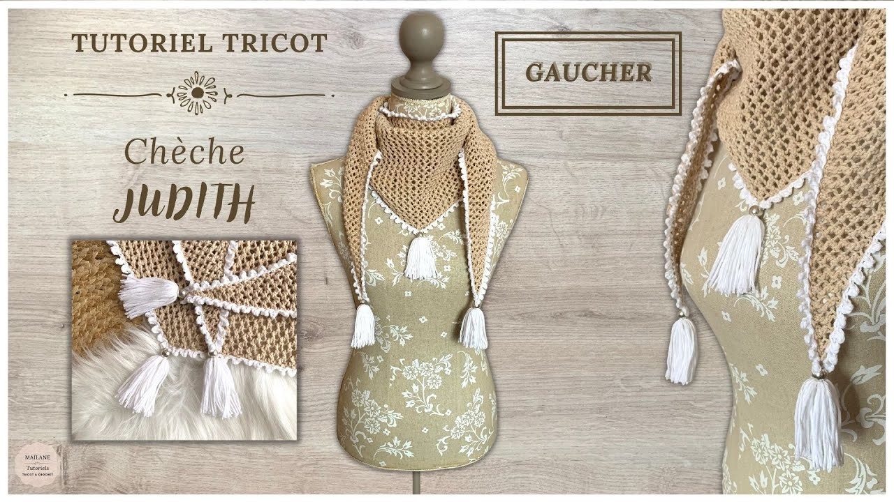 GAUCHER #269 Tricot: Tutoriel Chèche ❣️JUDITH ❣️- Maïlane - #knitting #knittingpattern #pattern