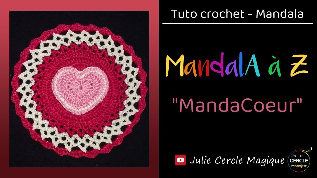 ???? Tuto mandala coeur au crochet ❤️ Spécial fête des mères ❤️