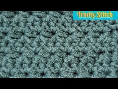 Crochet - Trinity Stitch