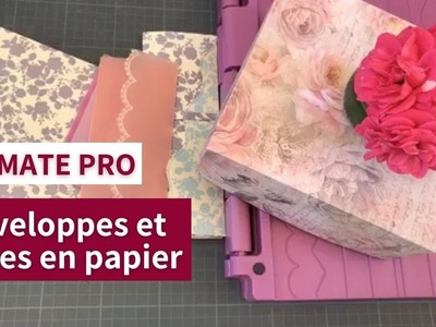 TUTO I Faire de belles boites et enveloppes