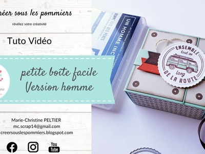 Tuto vidéo - Petite boîte facile