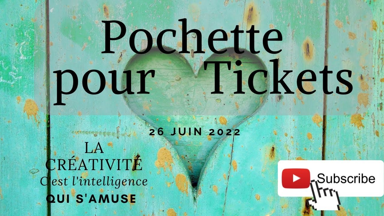 #49 - Pochette version 2 pour envoyer des tickets ou embellissements très facile #débutant