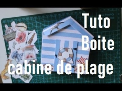 CABINE DE PLAGE ???? boite pour mini #album  SCRAPBOOKING #TUTO