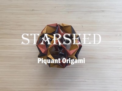 Starseed | Piquant Origami [Kusudama]