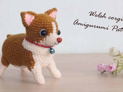 Corgi Amigurumi : Crochet Pattern แพทเทิร์นโครเชต์หมาน้อยคอร์กี้