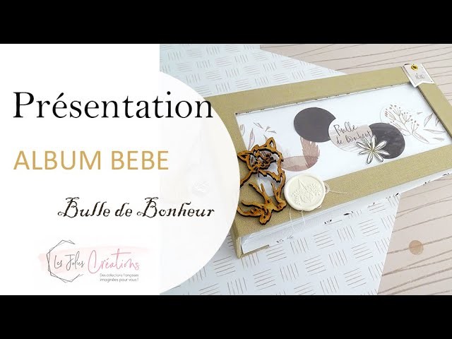 Album scrapbooking 12 mois bébé - les jolies créations - une note de douceur
