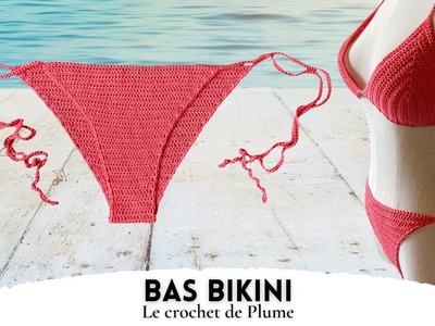 Comment faire un Bas de maillot de bain au crochet - Top Bikini - Toutes tailles de culotte #summer
