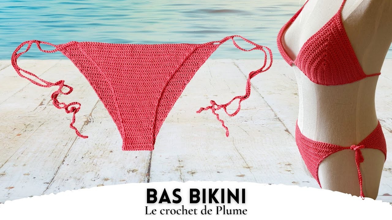 Comment faire un Bas de maillot de bain au crochet - Top Bikini - Toutes tailles de culotte #summer