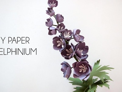 DIY Paper Delphinium (Paper Flower Cricut.Silhouette Crafts)