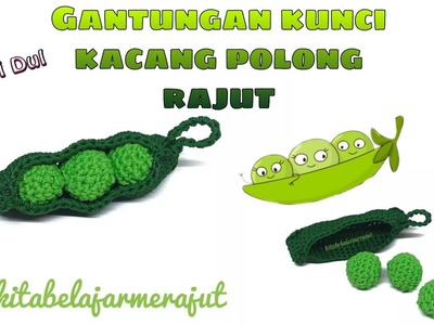 Gantungan Kunci Rajut Kacang Polong | Peas in a Pod Crochet Keychain