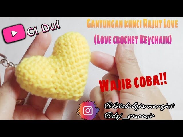 Gantungan Kunci Rajut Love | Love Crochet Keychain