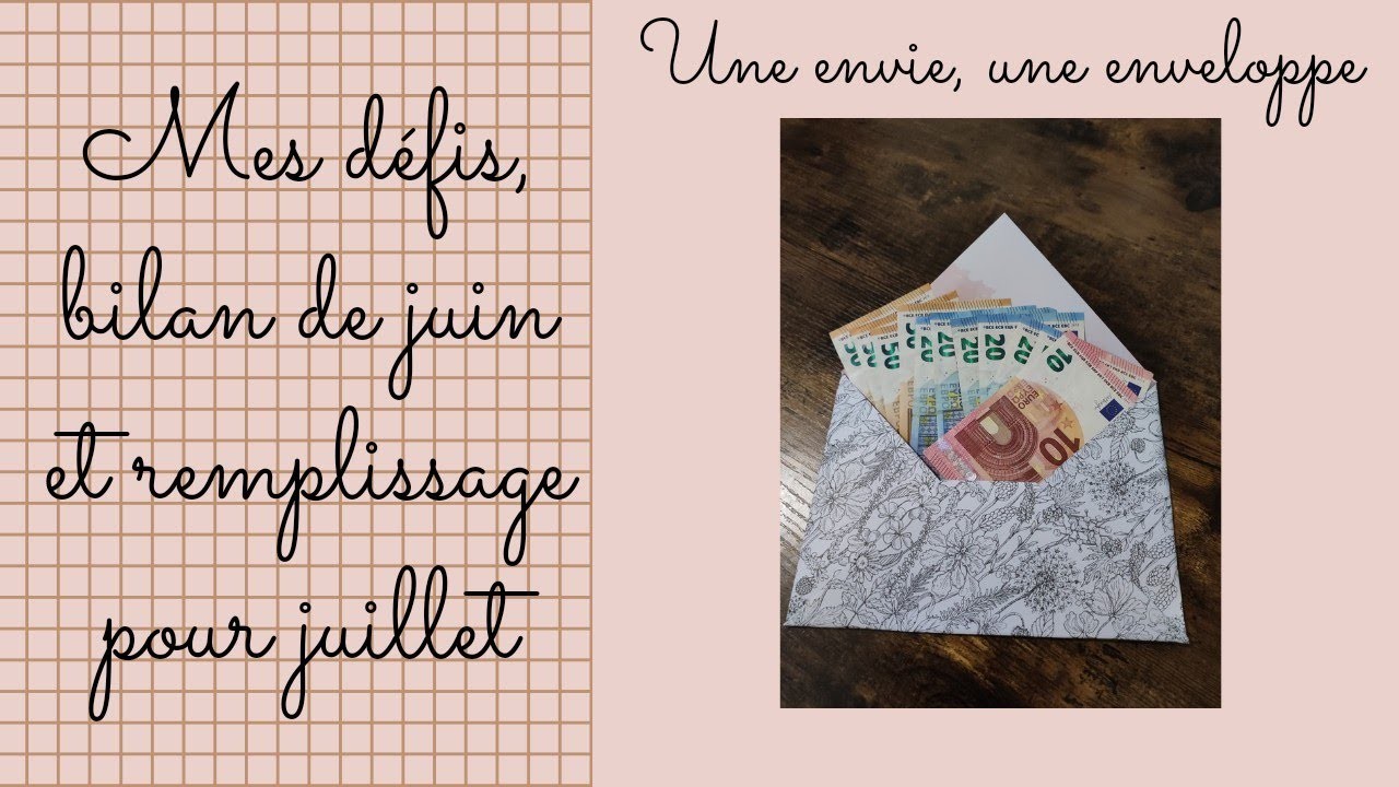 Mes défis, bilan de juin et remplissage pour juillet