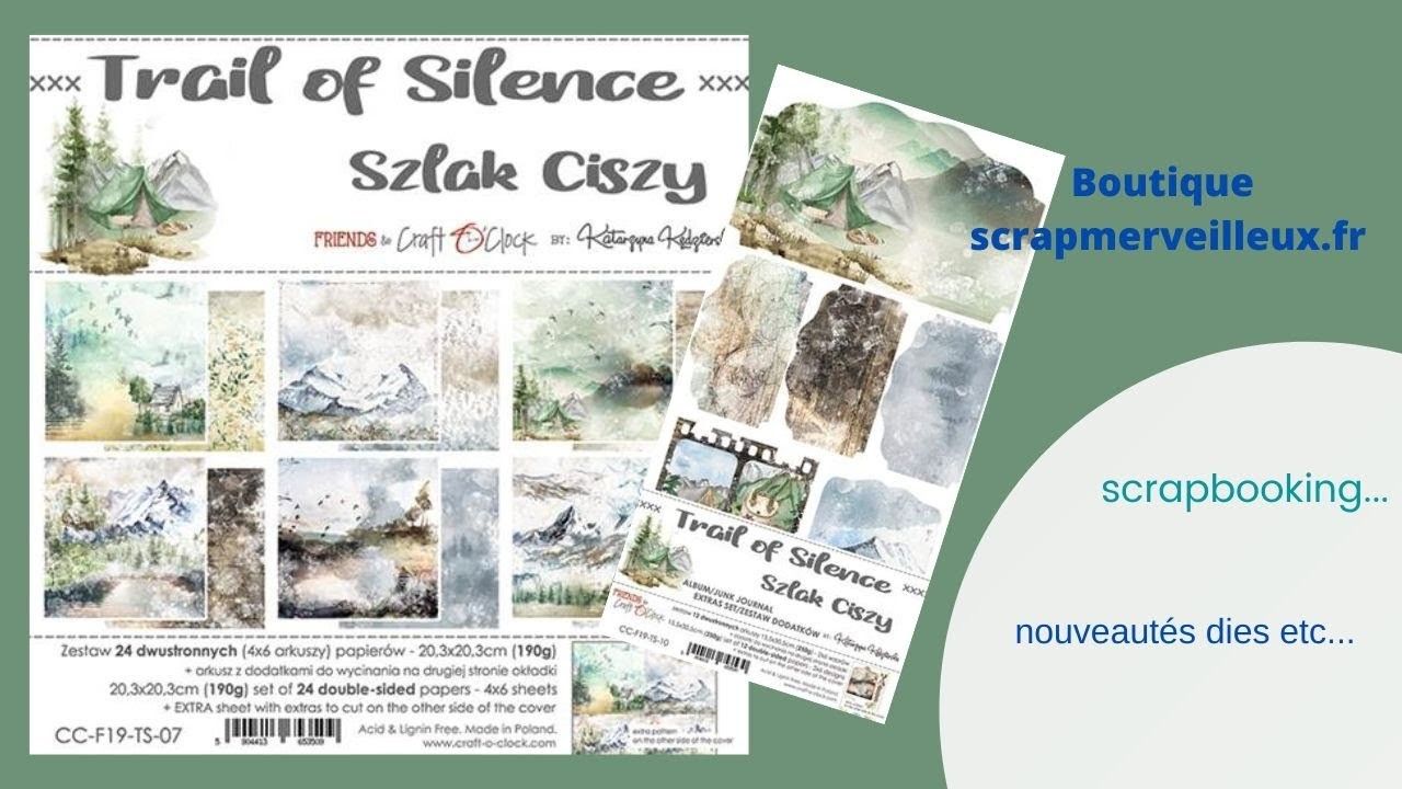 Nouveautés boutique : Trail of silence,                                   etc.  #scrapbooking #tuto