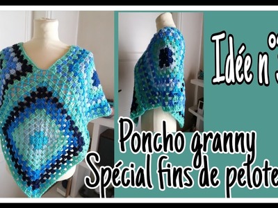 CROCHET Poncho (spécial fins de pelotes idée n °3)