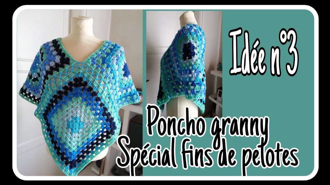 CROCHET Poncho (spécial fins de pelotes idée n °3)