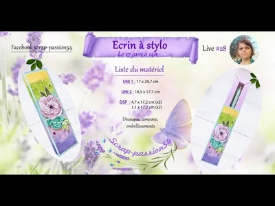 Live #28 Ecrin à stylo. Stampin'Up!