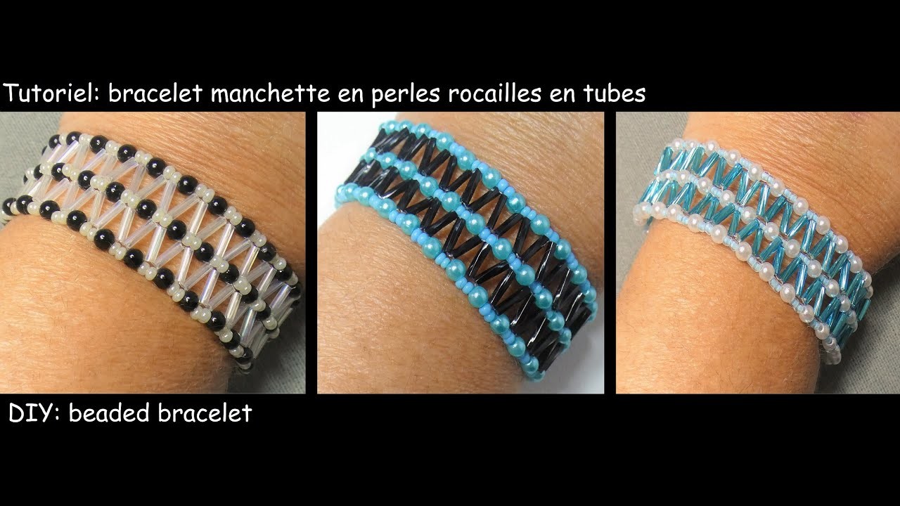 Tutoriel: bracelet manchette en perles rocailles en tubes (DIY: beaded bracelet)