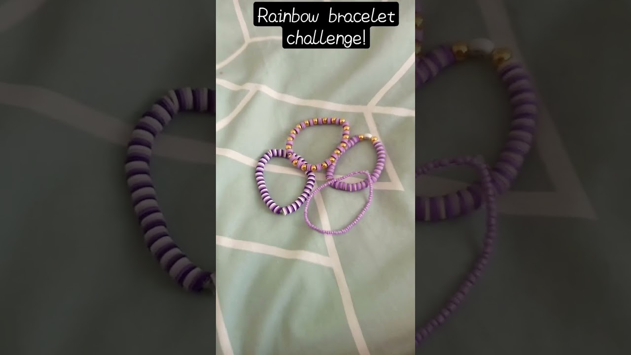 Rainbow bracelet challenge!