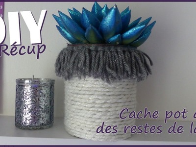 [DIY Récup] : Je fabrique un cache-pot avec des restes de laine et une boite de conserve