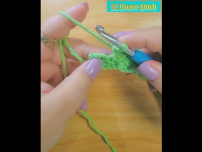 #SingleCrochet #Cluster #Stitch