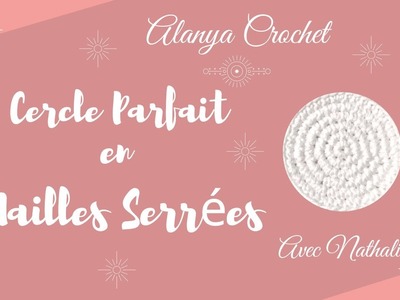 Cercle Parfait en Mailles Serrées : Au Crochet !