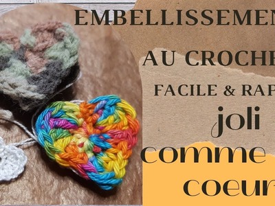 #tutocrochet - réaliser un joli petit coeur - Facile & rapide - pour débutant