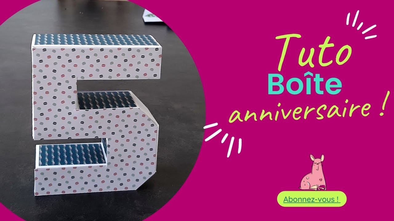 Tuto scrapbooking : boite anniversaire chiffre 5