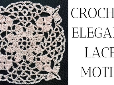 Crochet Elegant Lace Motif