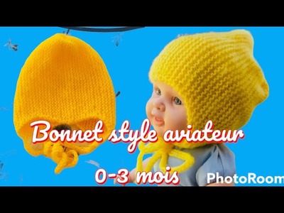 Tuto bonnet bébé au tricot (style aviateur ) 0-3 mois et +( 6-8 mois)