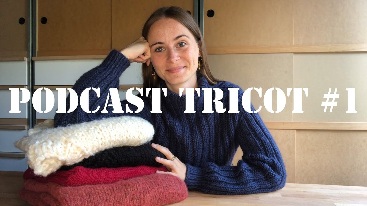 Podcast Tricot #1