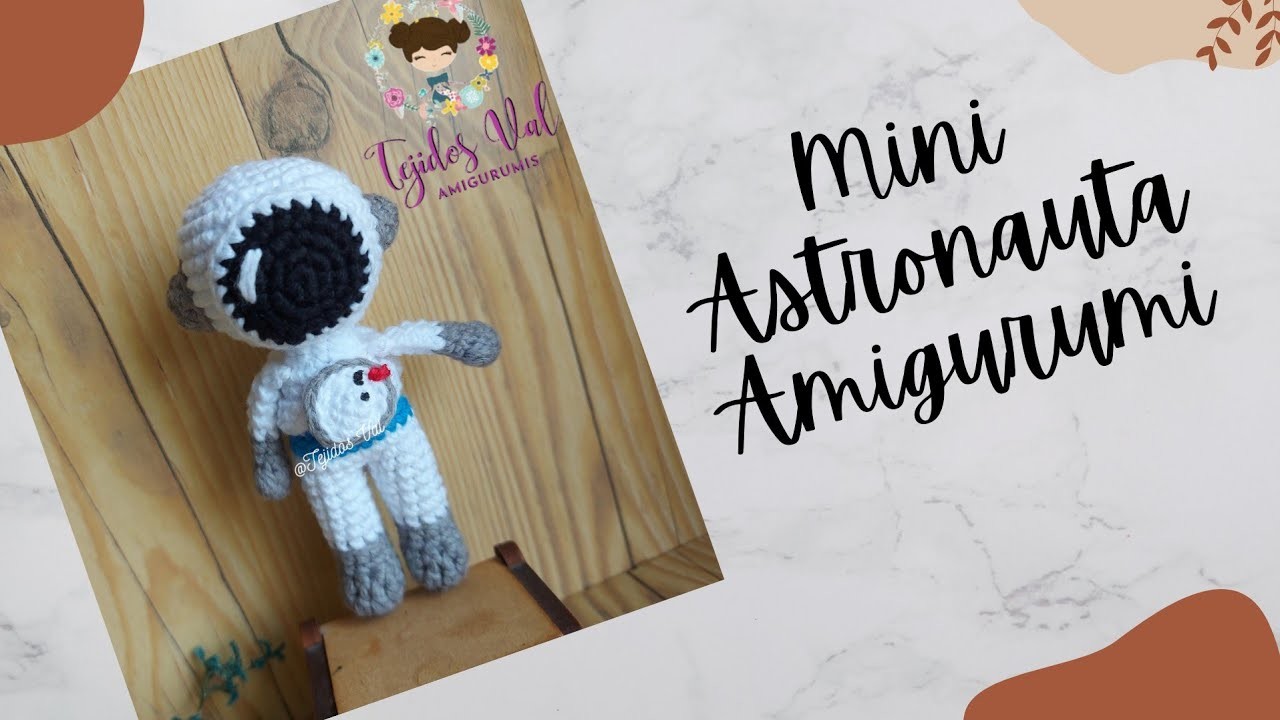 Astronauta Amigurumi. Mini Astronauta a crochet. Paso a Paso