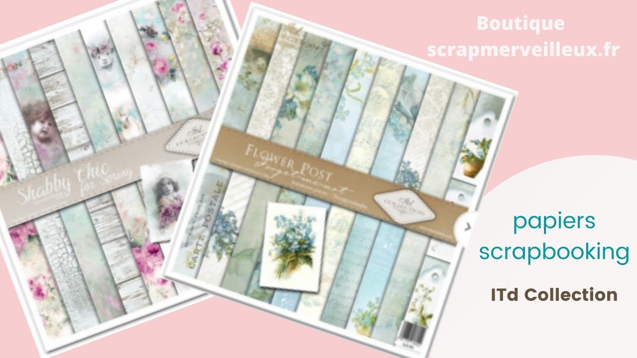 Nouveautés boutique : ITD Collection Shabby et Myosotis                   #scrapbooking #tuto