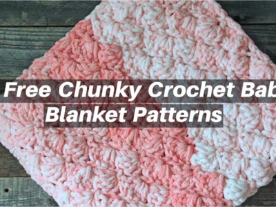 17 Chunky Crochet Baby Blanket Pattern