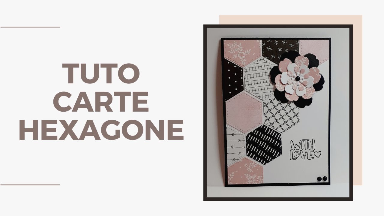 TUTO Carte Hexagone avec chute de papier