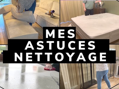 ORGANISATION MAISON PROPRE. MES ASTUCES NETTOYAGE