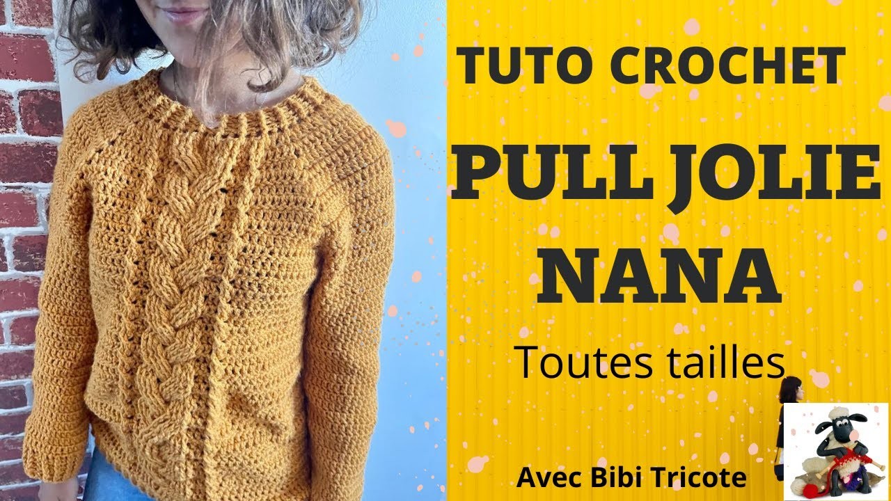 Pull Jolie Nana - Toutes tailles - TUTO CROCHET