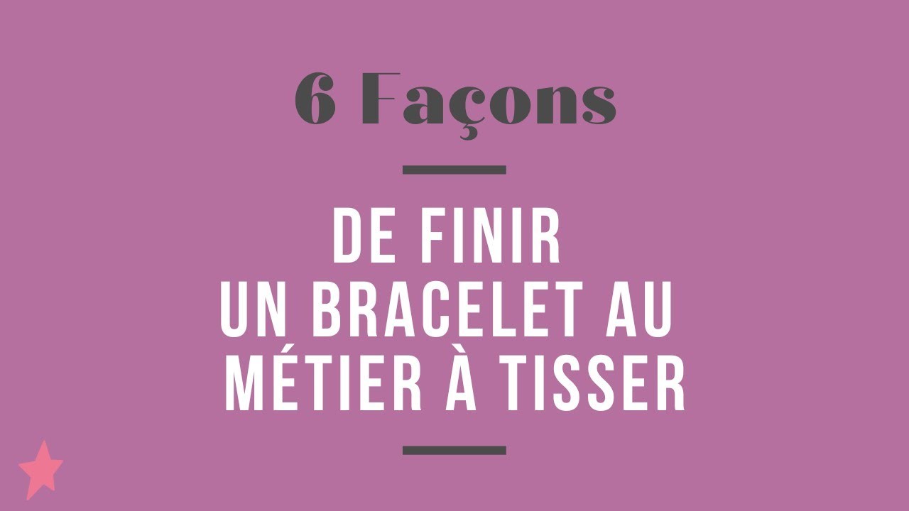 6 façons de Finir un Bracelet en Perles au Métier à Tisser