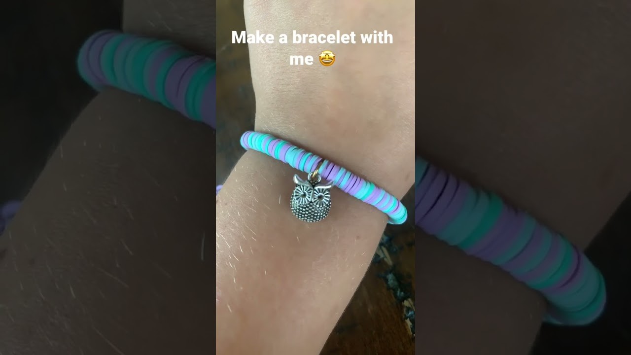 Making bracelets