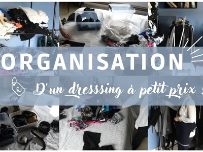???? ORGANISATION D’UN DRESSING À PETIT PRIX | 100% ACTION | ORGANISATION CHEZ QUELQU’UN !
