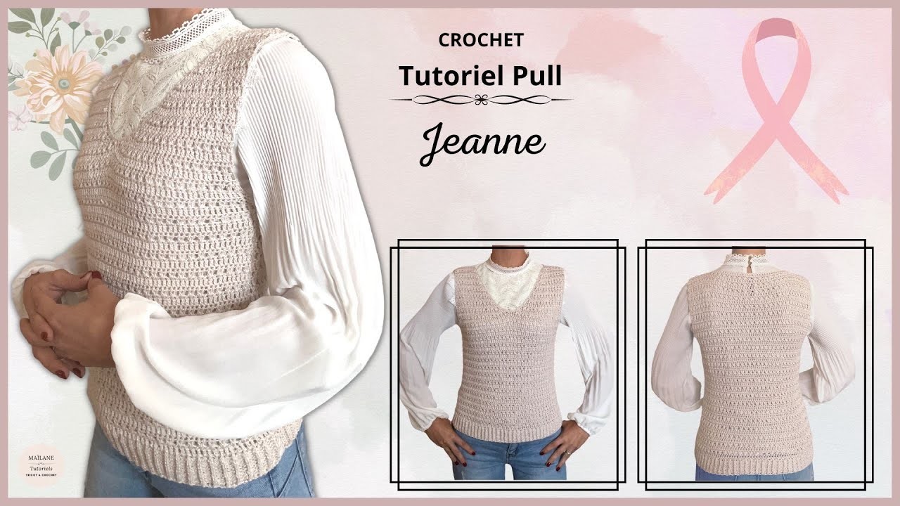 #288 Crochet: ????Pull Jeanne???? - Débutant✅ - Maïlane - #octobrerose #crochet #pattern #tutorial