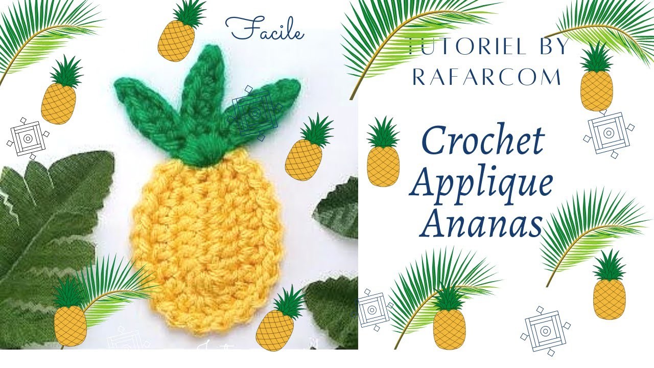 Crochet Applique Ananas ????special gauchers