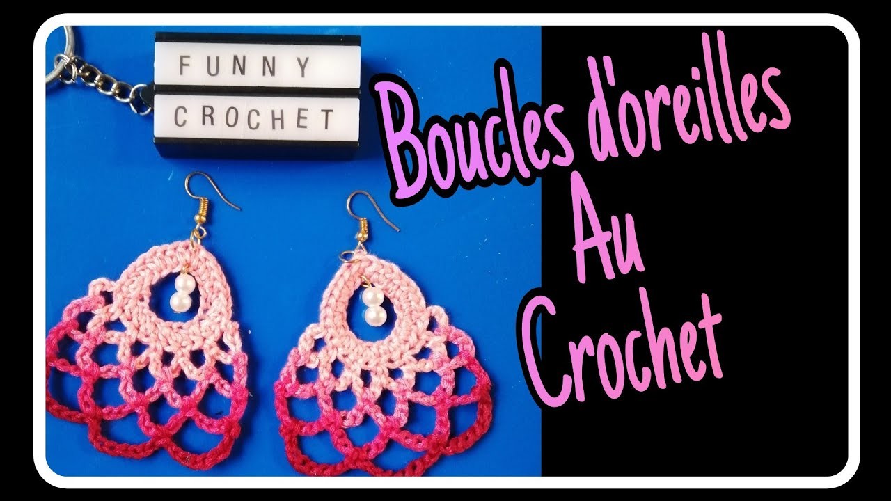 CROCHET Boucles d'oreilles ❤️