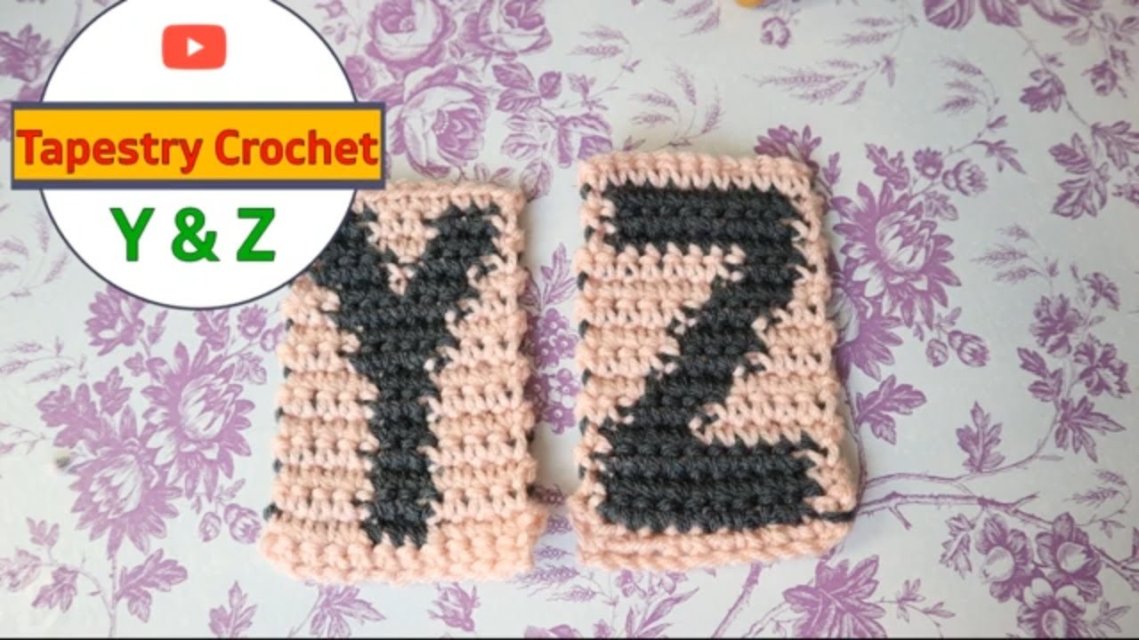 Tapestry Crochet Y & Z