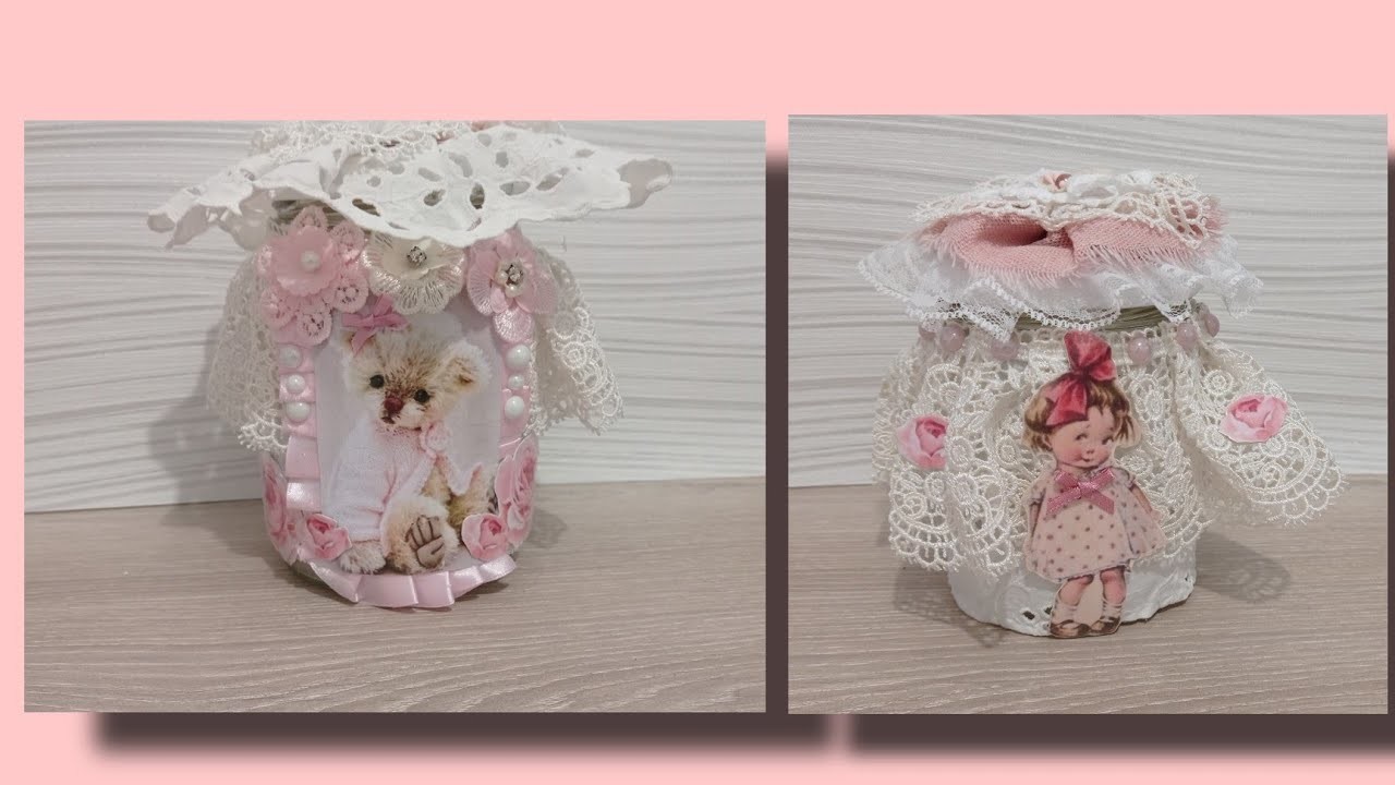 Tuto pour recycler des bocaux "style shabby"